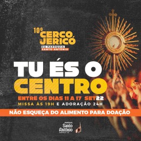 Paróquia Santo Antônio realiza 10º Cerco de Jericó