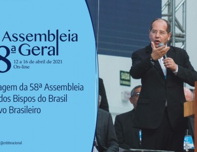 CNBB divulga mensagem ao povo brasileiro aprovada pelos bispos reunidos na Assembleia Geral