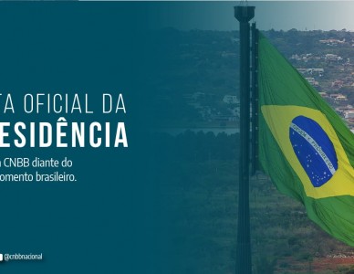 CNBB divulga nota oficial sobre o momento atual da conjuntura brasileira