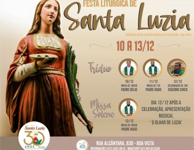 Comunidade Santa Luzia, do bairro Boa Vista, comemora 30 anos com celebrações à padroeira