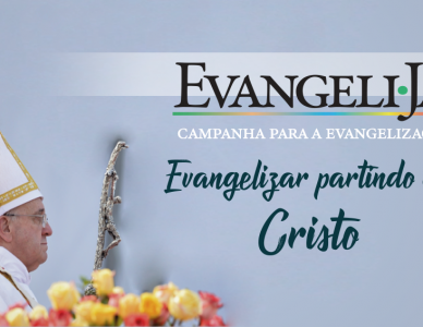 Evangelizar partindo de Cristo - Campanha para Evangelização 2018