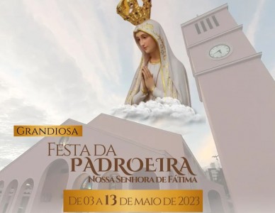 Festa de Nossa Senhora de Fátima acontece no bairro Glória
