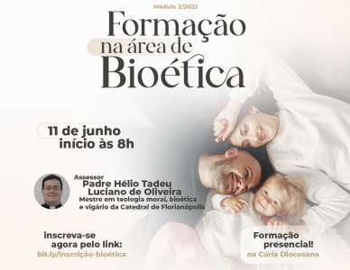 Formação do 2º Módulo de Bioética acontece dia 11 de junho