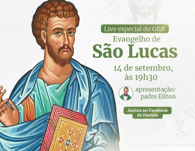 Live do GBR: Evangelho de São Lucas