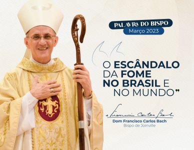 Palavra do bispo: O escândalo da fome no Brasil e no mundo