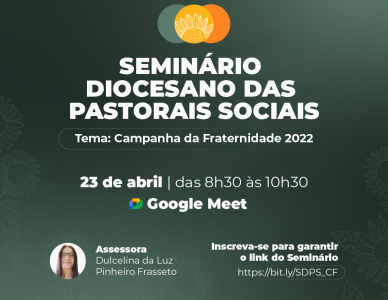 Seminário Diocesano das Pastorais Sociais