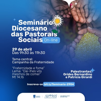 Seminário Diocesano das Pastorais Sociais acontece no próximo sábado