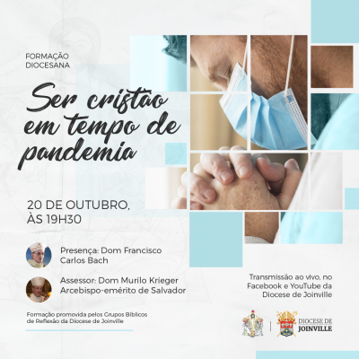Ser cristão em tempo de pandemia é tema de live da Diocese de Joinville