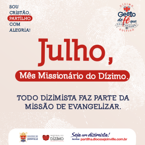 Julho: Mês Missionário do Dízimo na Diocese de Joinville